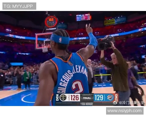 雷霆与掘金激战至绝杀时刻精彩回顾与赛后分析